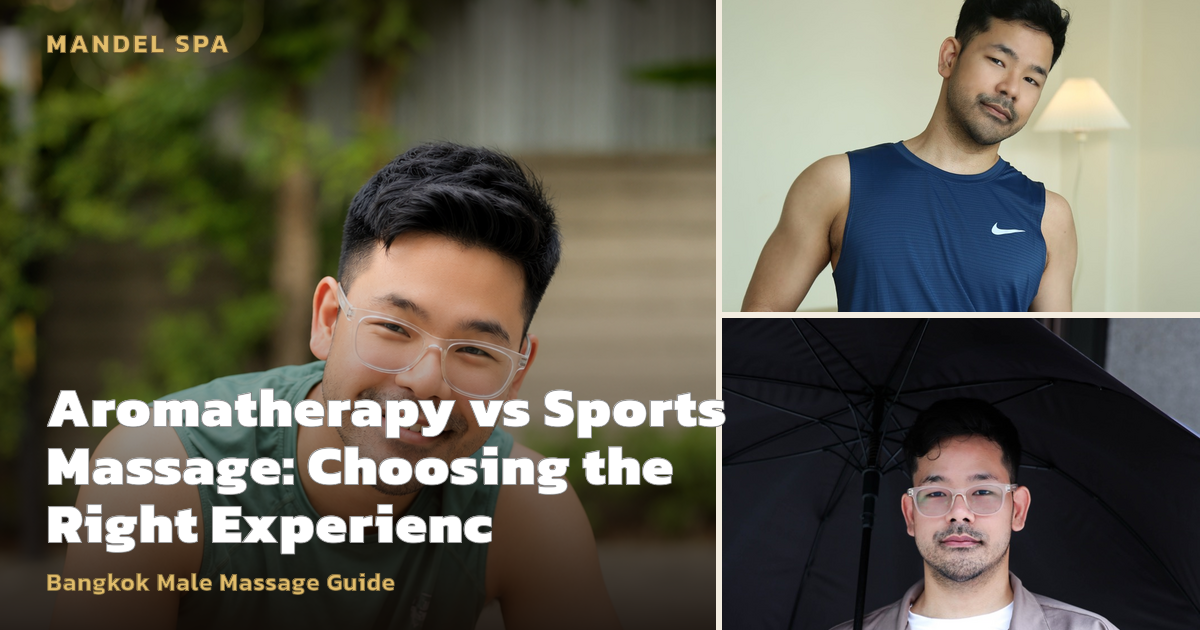 Aromatherapy vs Sports Massage: Choosing the Right Experience