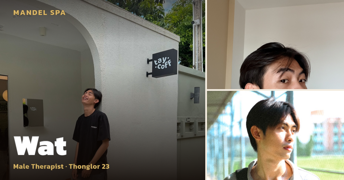 Serene Aromatherapy with Wat at Thonglor 23