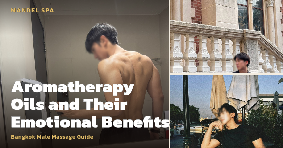 Aromatherapy Oils and Their Emotional Benefits